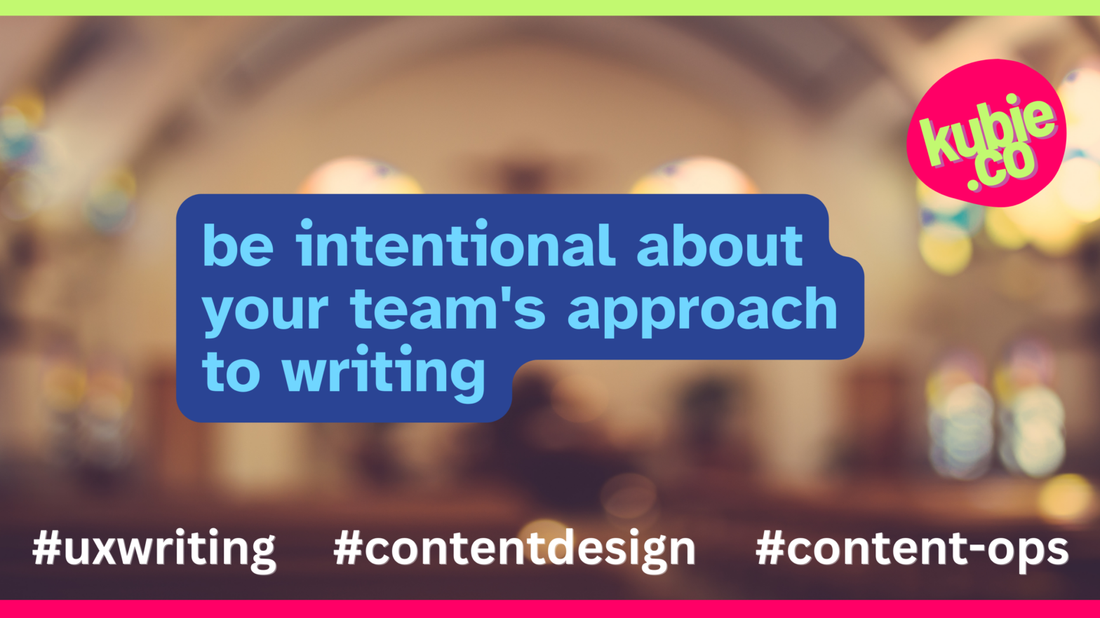 be intentional about your team's approach to writing