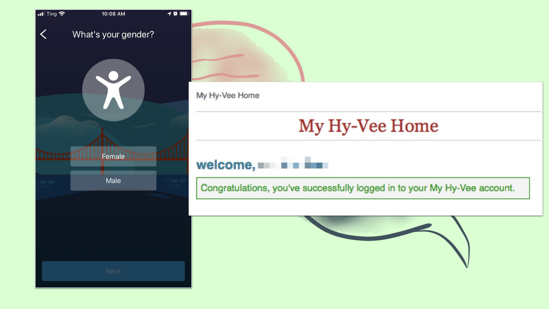 A website called 'My Hy-Vee Home' says "welcome, user" at the top, with the message: Congratulations, you've successfully logged in to your My Hy-Vee Account."