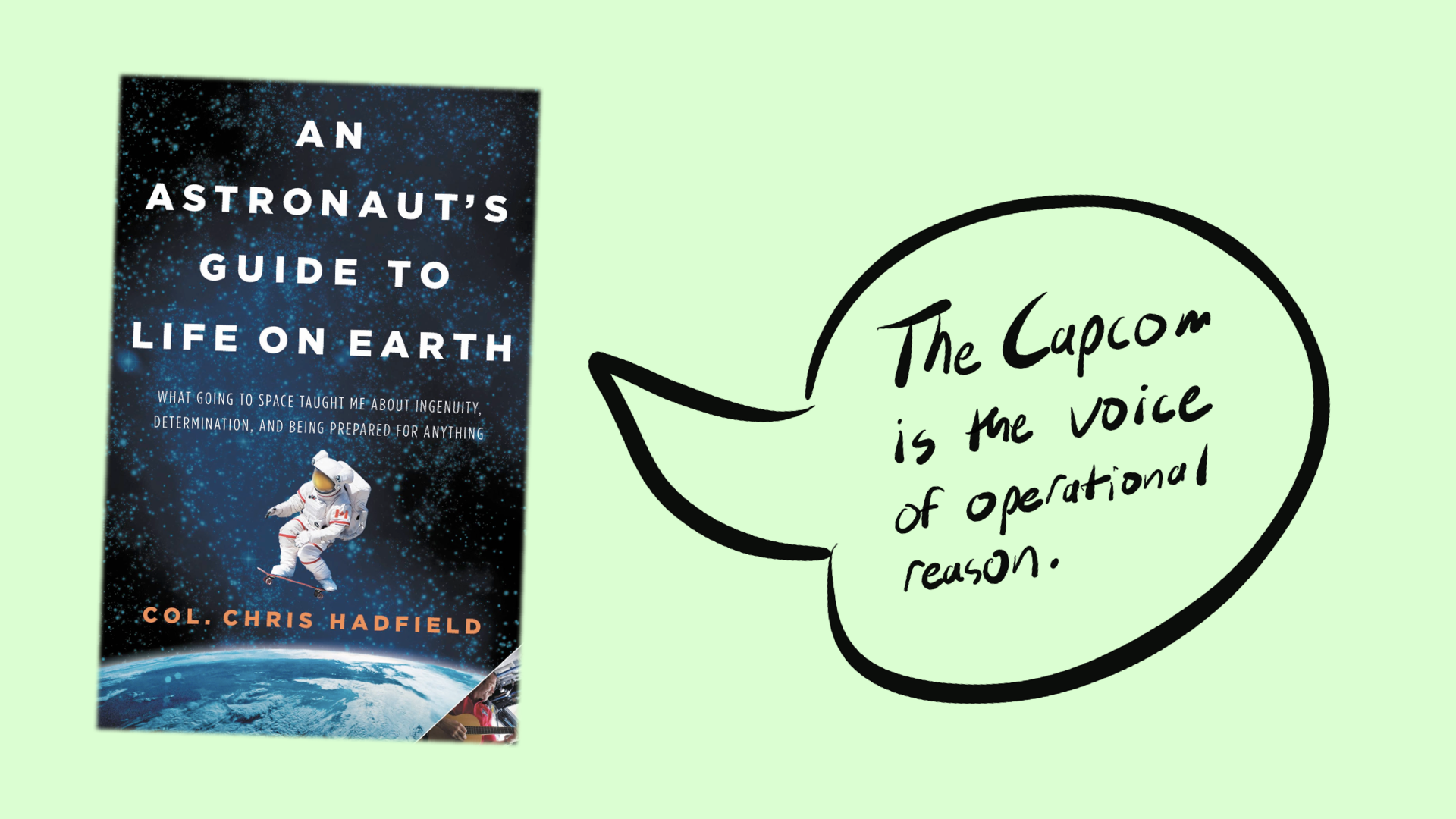 Image of book with quote "The Capcom is the voice of operational reason."